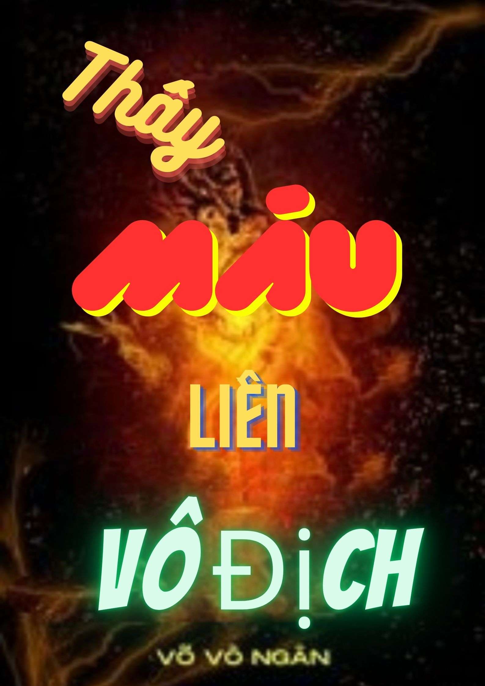 Thấy Máu Liền Vô Địch